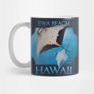 Ewa Beach Hawaii Manta Rays Sea Rays Ocean Mug